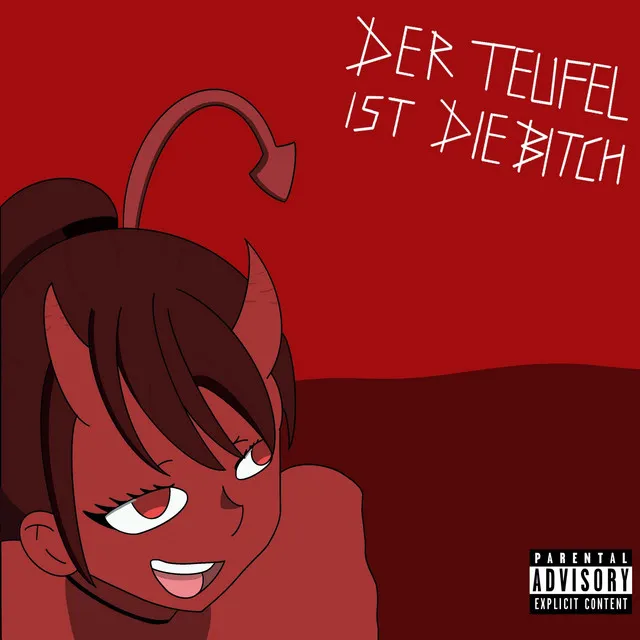 Der Teufel ist die Bitch