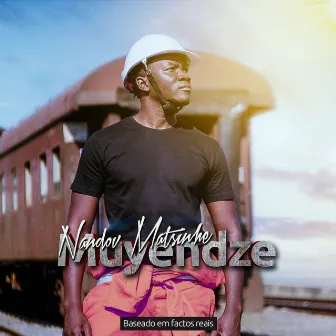 Muyendze by Nandov Matsinhe