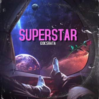 Superstar by Gokshata