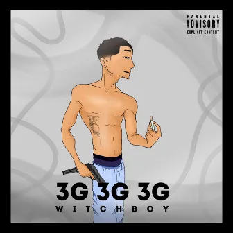 3G by WITCHBOY