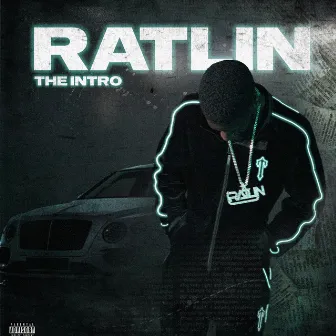 The Intro by Ratlin