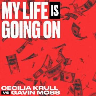 My Life Is Going On (Cecilia Krull vs. Gavin Moss) (Música Original de la Serie de TV 