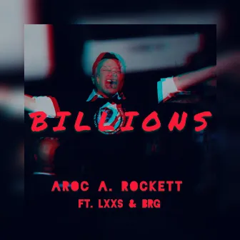 Billions by Aroc A. Rockett