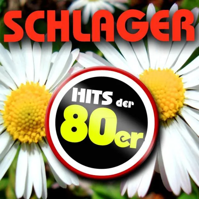 Schlager Hits der 80s