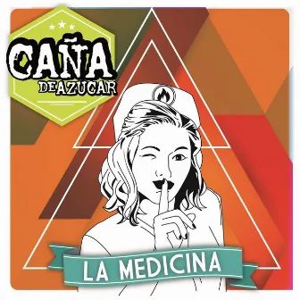 La Medicina by Caña De Azucar