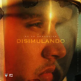 Disimulando by Rc La Sensacion