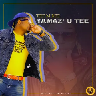 Yamaz' u Tee by Tee M Bee