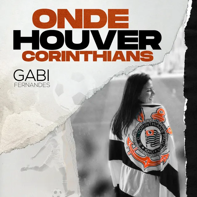 Onde Houver Corinthians (Citação: Hino do Corinthians)