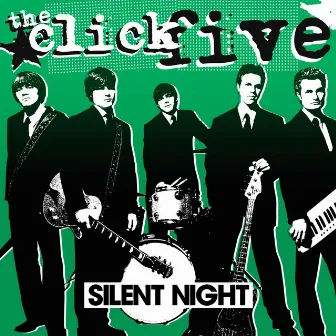 Silent Night (Online Music) by The Click Five