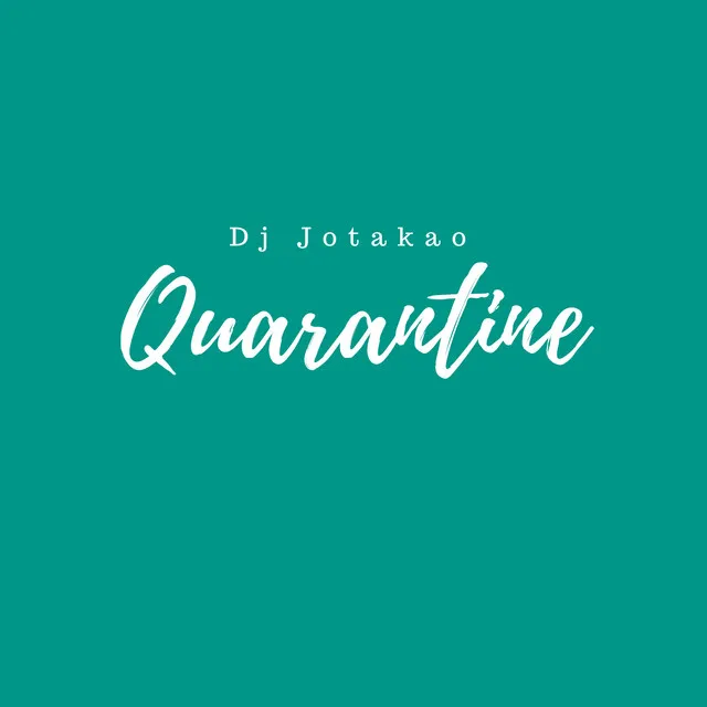 Quarantine