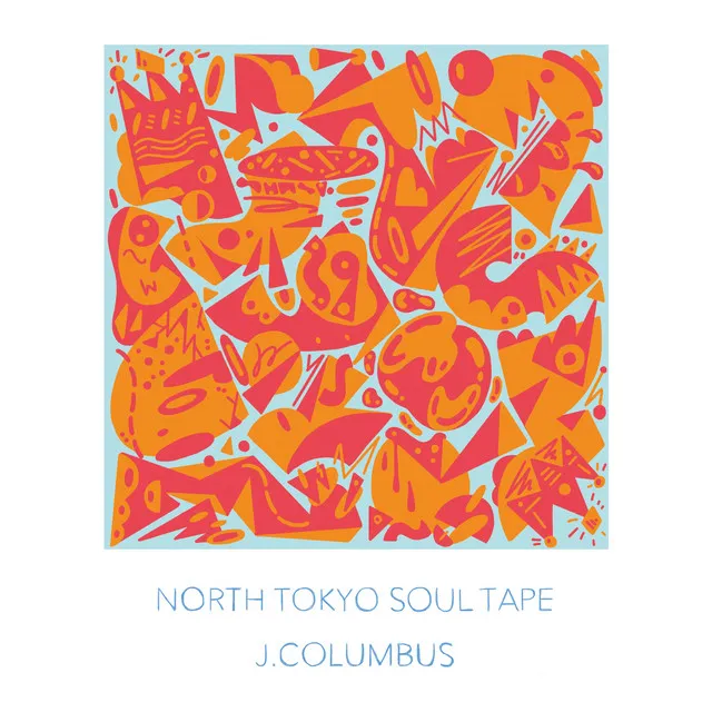 NORTH TOKYO SOUL TAPE