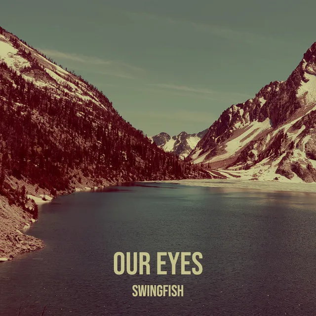 Our Eyes