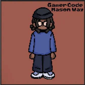 Gamer Code by Mason Way