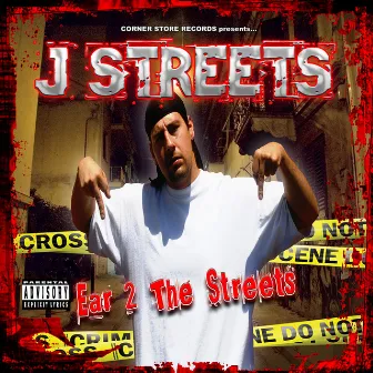 Ears To the Streets by J-Streets