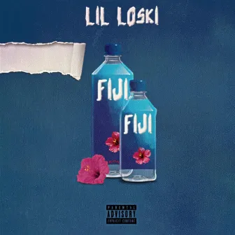 Fiji by Lil Loski