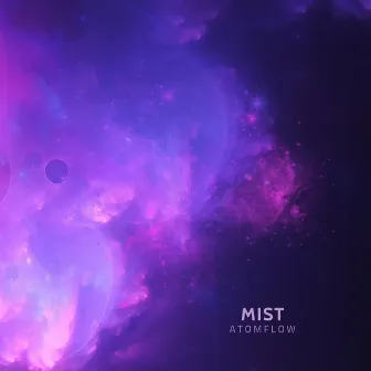 Mist by AtomFlow