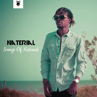 Songs of Naterial by Naterial