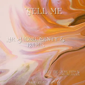 Tell Me by Centy