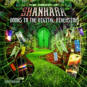 Doors to the Digital Dimension by The Wisdom of Shankara