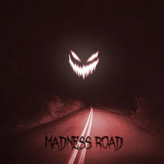 MADNESS ROAD by Daft Culture