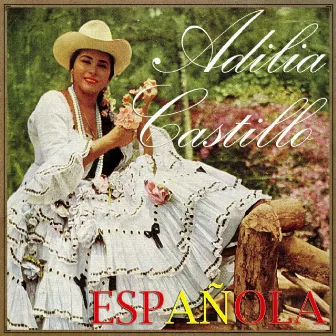 Española by Adilia Castillo