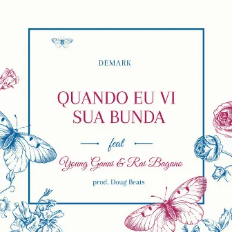 Quando Eu Vi Sua Bunda by Demark