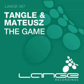 The Game by Tangle & Mateusz