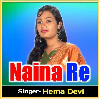 Naina Re by Unknown Artist