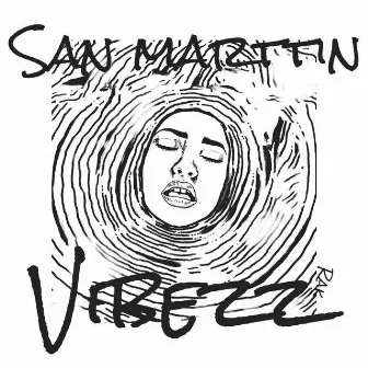 Vibezz by San Marttin