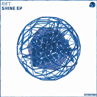 Shine by Rift