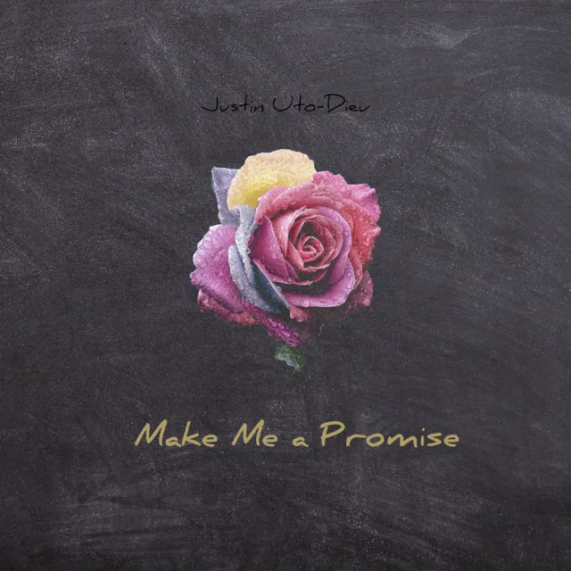 Make Me a Promise