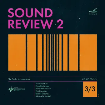 Sound Review–2 3/3 by Studio for New Music Ensemble