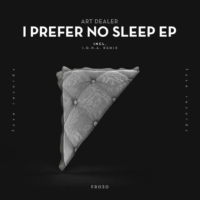 I Prefer No Sleep - I.g.n.a. remix