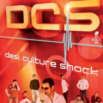 Desi Culture Shock by DCS