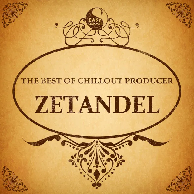 The Best Of Chillout Producer: Zetandel