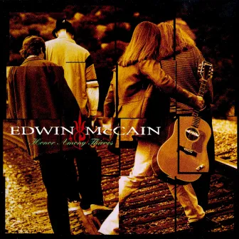 Honor Among Thieves by Edwin McCain