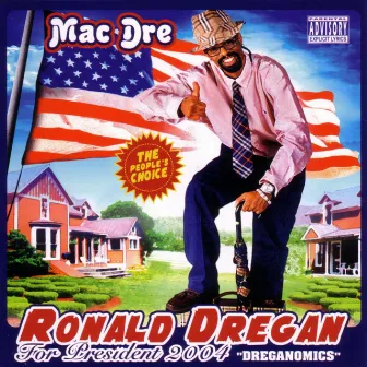 Ronald Dregan by Mac Dre