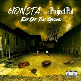 Eat off the Ground by Monsta