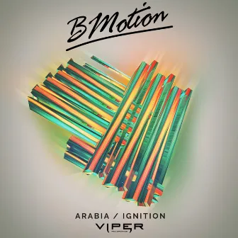 Arabia / Ignition by BMotion