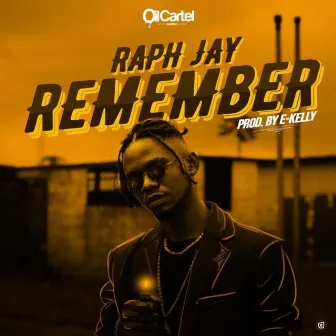 Remember by Raph Jay