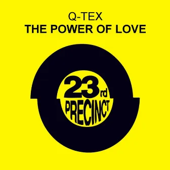 The Power of Love by Q-Tex