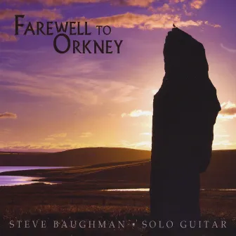 Farewell to Orkney by Steve Baughman