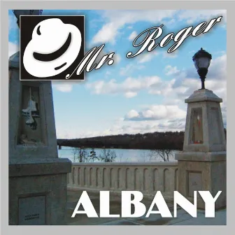 Albany by Mr. Roger