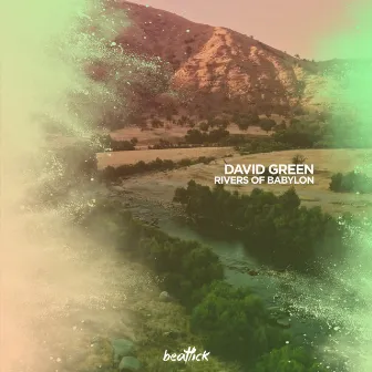 Rivers of Babylon by David Green