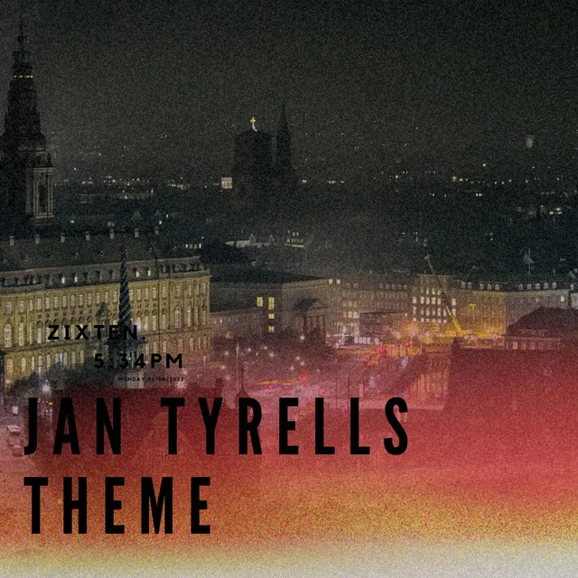 Jan Tyrell's Theme