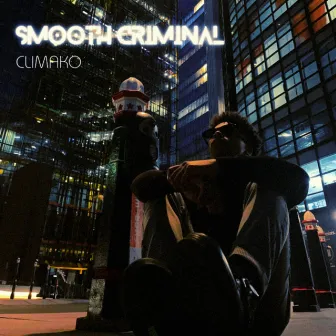 Smooth criminal by Climako