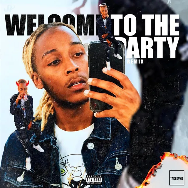 Welcome to the Party - Remix