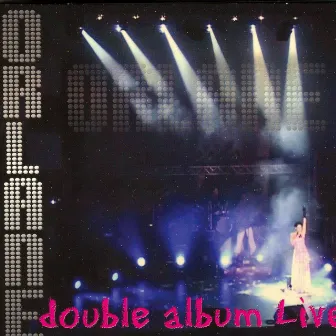 Double Album D'Orlane (Live) by Orlane