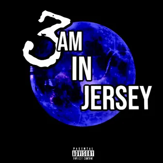 3am in Jersey by Yung Prada