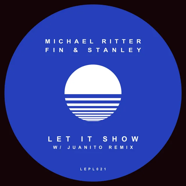 Let It Show - Extended Mix